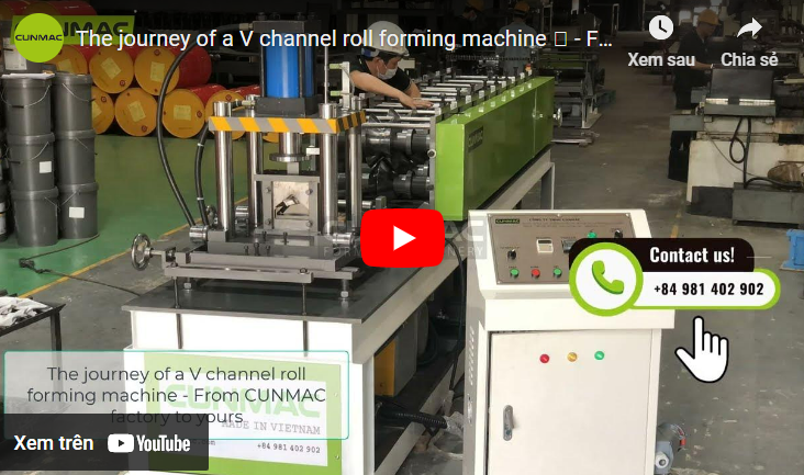 The journey of a V channel roll forming machine 🚛 - From CUNMAC factory to yours
