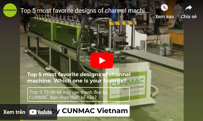 Top 5 Thiết kế máy cán thanh đẹp tại CUNMAC. Bạn chọn thiết kế nào?