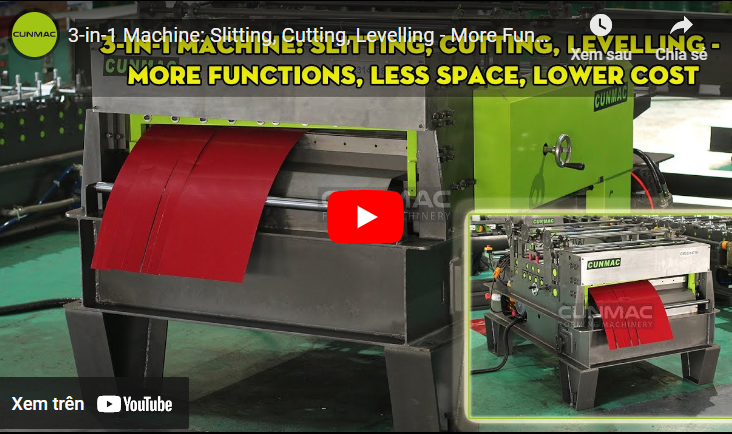 3-in-1 Machine: Slitting, Cutting, Levelling - More Functions, Less Space, Lower Cost