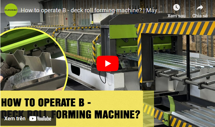 How to operate B - deck roll forming machine?
